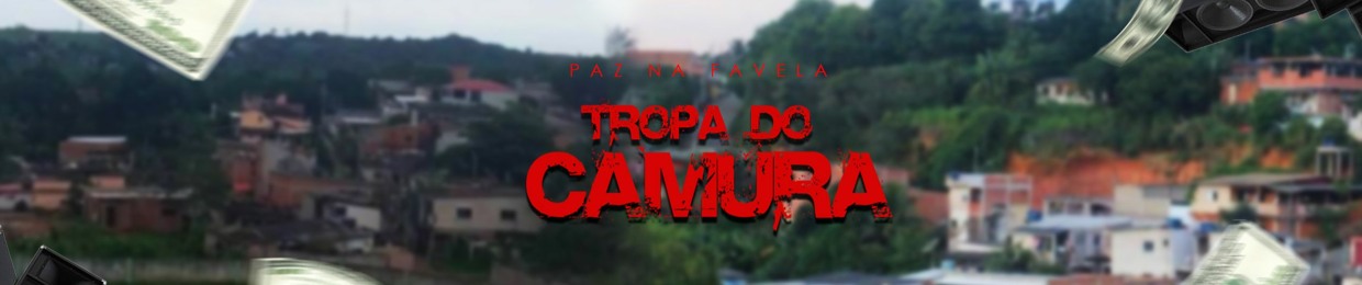 TROPA DO CAMURA