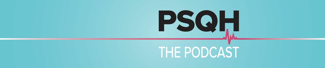 PSQH: The Podcast