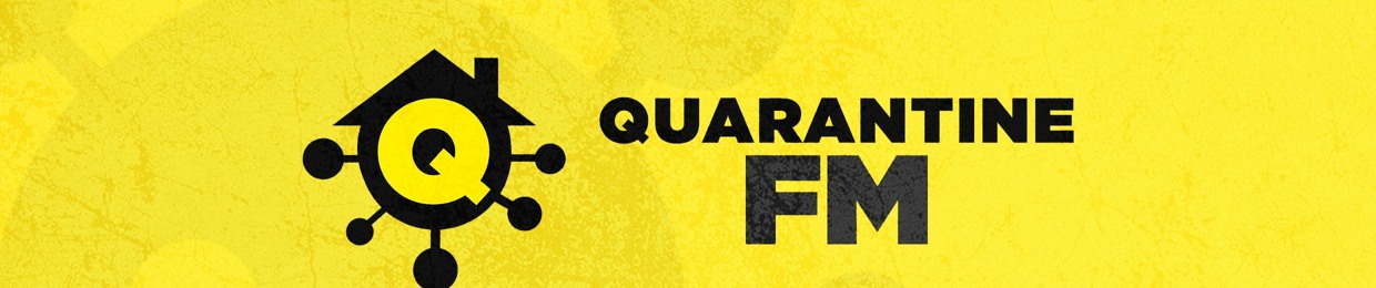 Quarantine FM