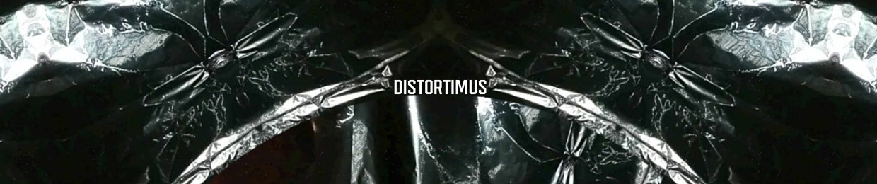 DISTORTIMUS