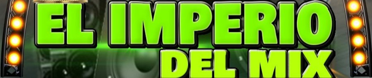 EL IMPERIO DEL MIX