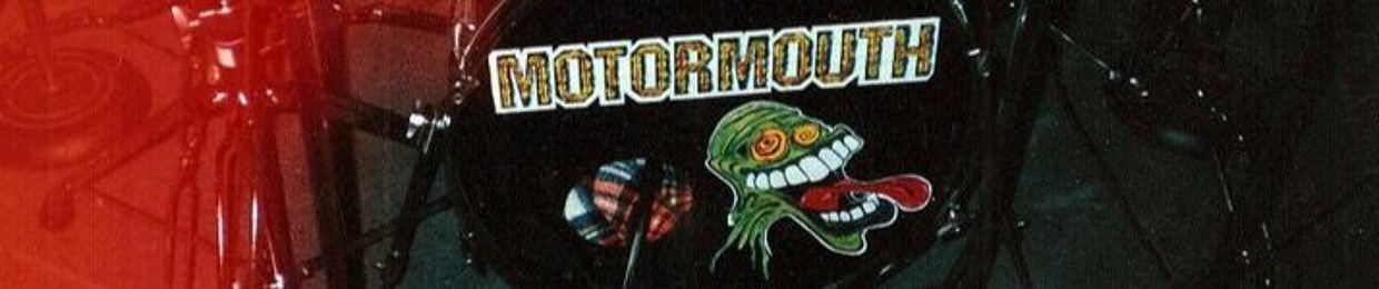 Motormouth