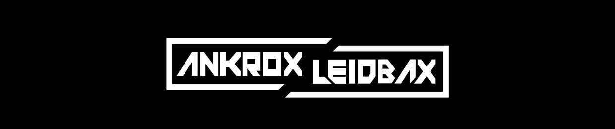 Ankrox & LeidbaX