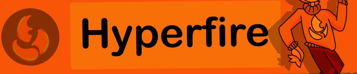 HyperFire