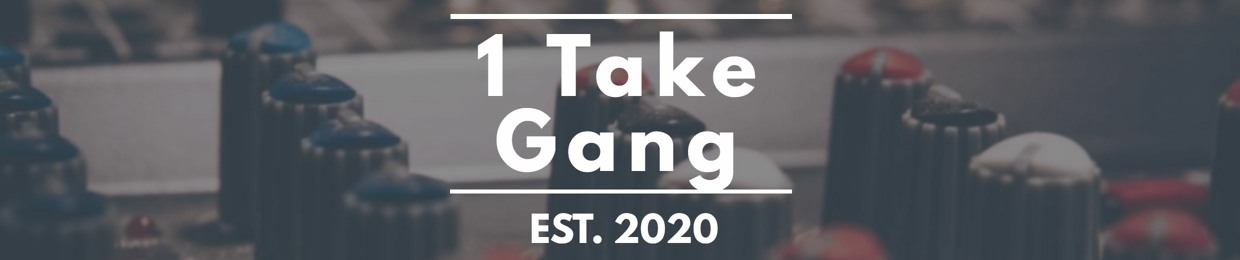 1 Take Gang