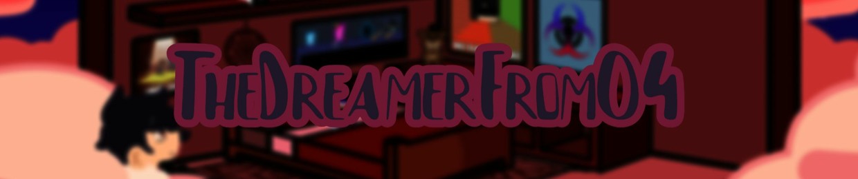 TheDreamerFrom04
