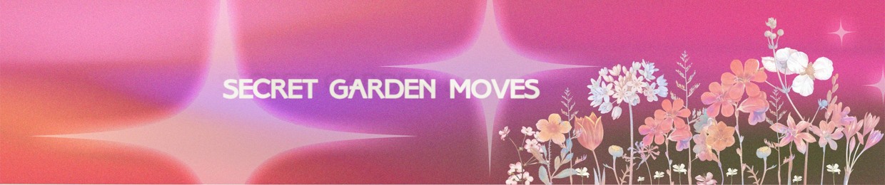 Secret Garden Moves