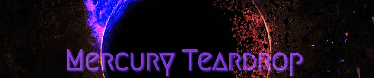 Mercury Teardrop