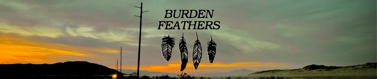 Burden Feathers