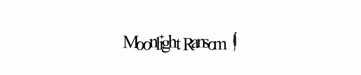 Moonlight Ransom