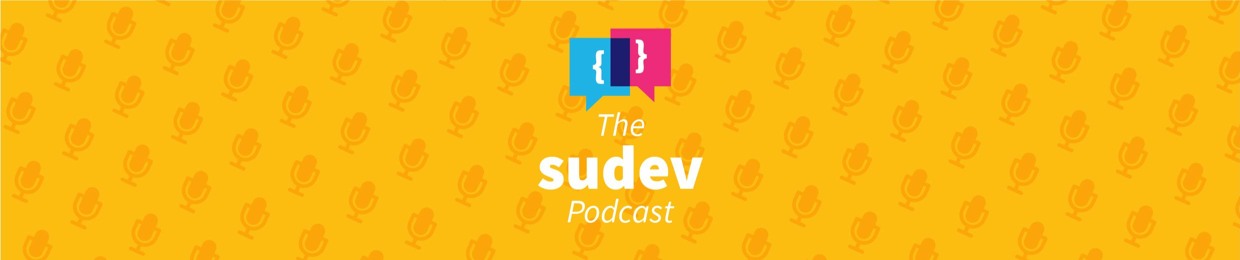 The sudev. Podcast