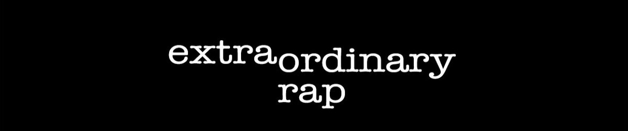 Extraordinary Rap