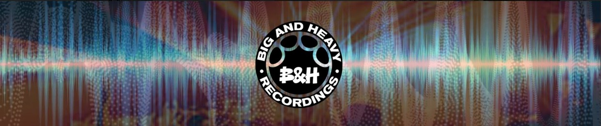 Big And Heavy Recordings