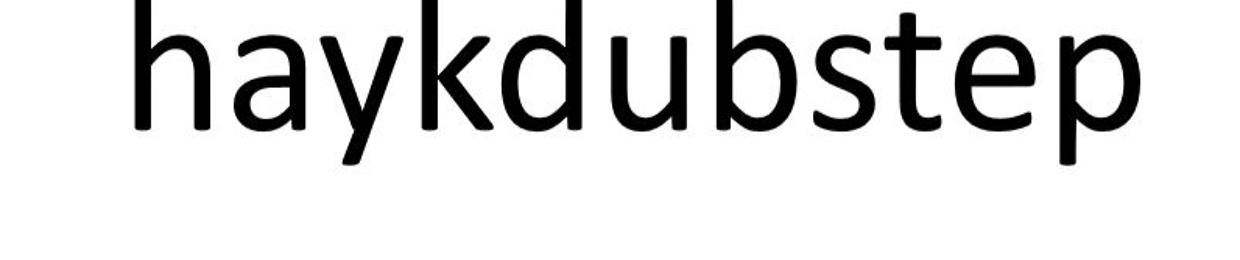 haykdubstep