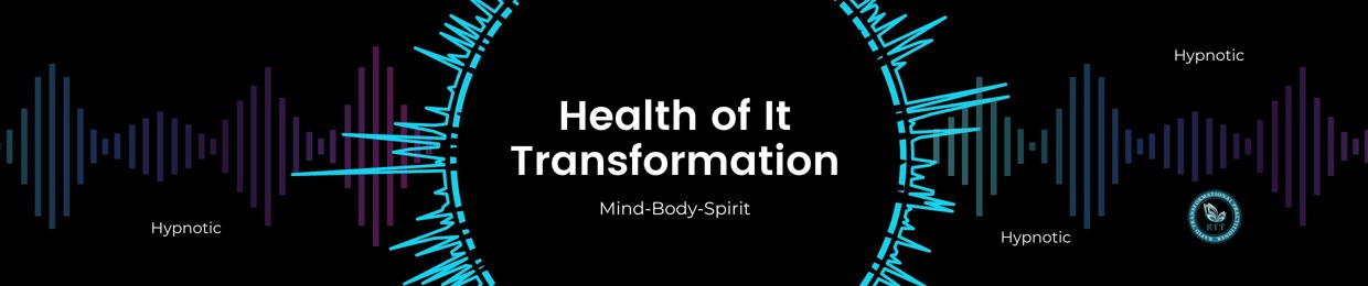 Health of It Transformation