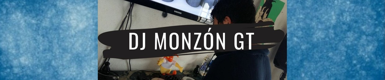 DJ Monzón GT