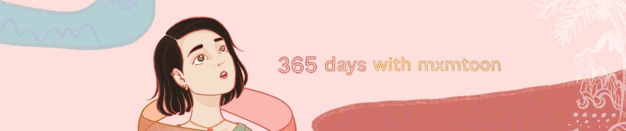 365 days with mxmtoon