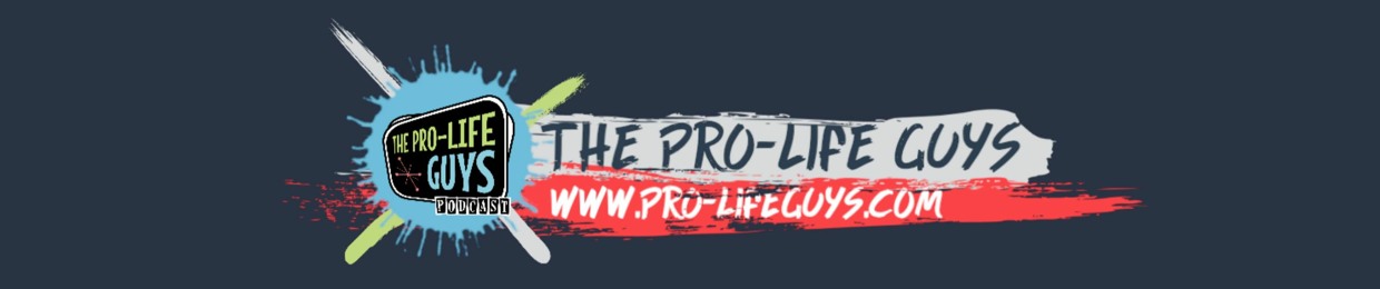 The Pro-Life Guys