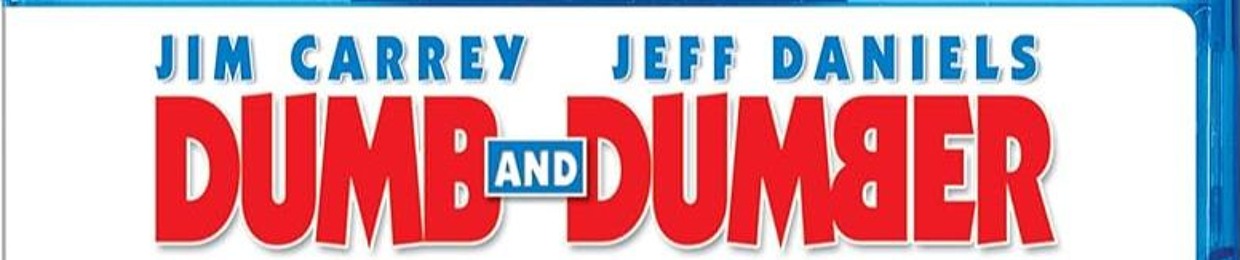 Dumb & Dumber