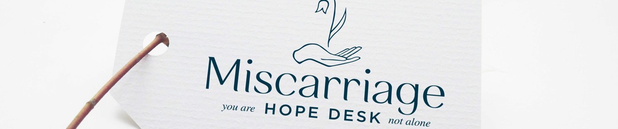 Miscarriage Hope Desk