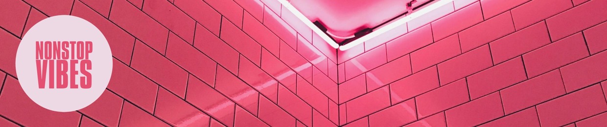 Nonstop Vibes
