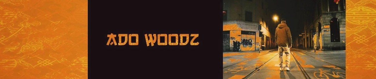 Ado Woodz