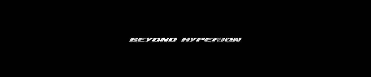 Beyond Hyperion