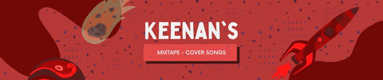 Keenan's Mixtape