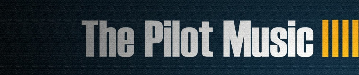 The Pilot Music