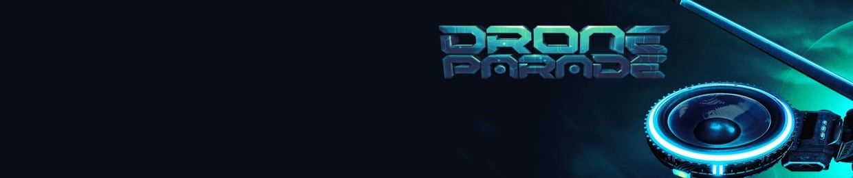 Drone Parade Premiere