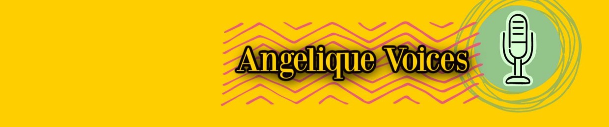 Angelique Voices