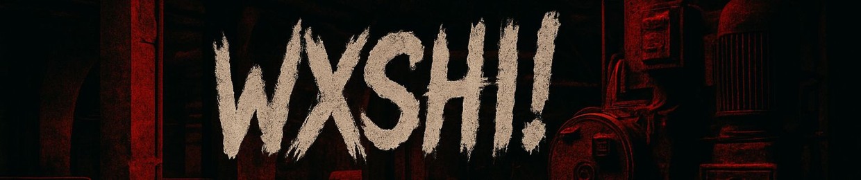 WXSHI!