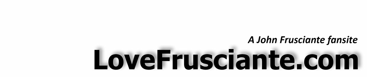 Love Frusciante