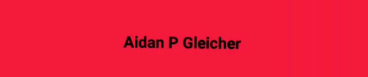 Aidan P-Gleicher