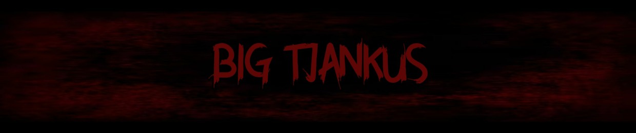 Big Tjankus