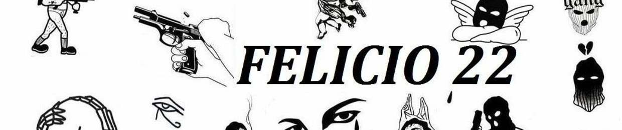PROD.Felicio 22