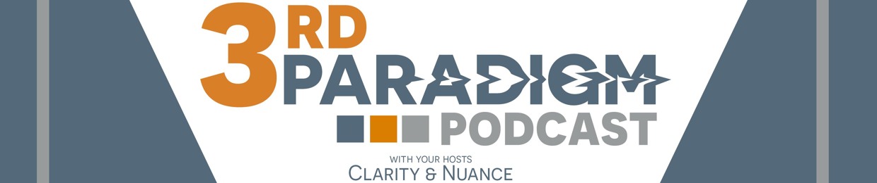 3rd Paradigm Podcast