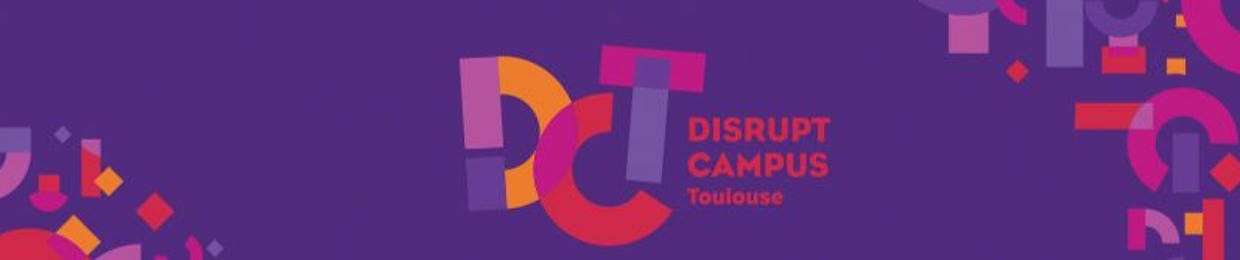 Disrupt'Campus Toulouse