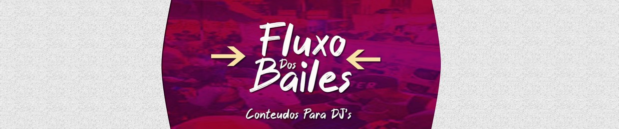 FLUXO DOS BAILES BH - CONTEUDOS