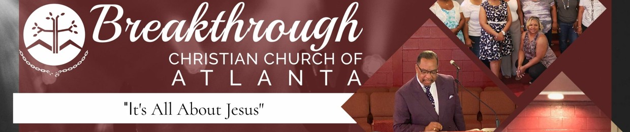 Breakthrough Christian Church of Atlanta