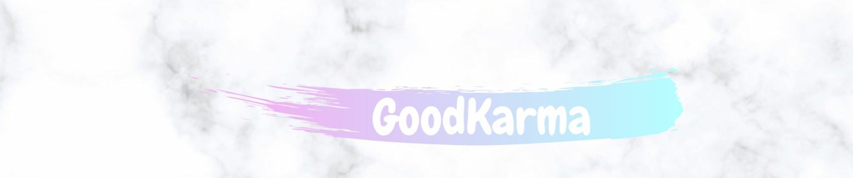 .✧･ﾟ: *✧･ﾟ:*.𝓖𝓸𝓸𝓭 𝓚𝓪𝓻𝓶𝓪.✧･ﾟ: *✧･ﾟ:*.