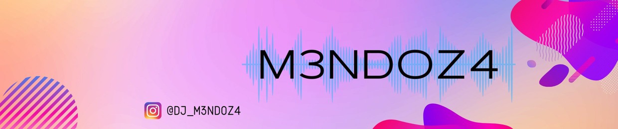 MENDOZA DJ OPEN FORMAT