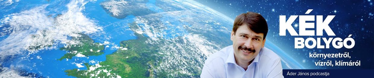 Kék Bolygó - Áder János podcastja