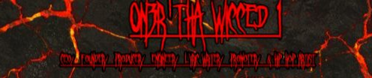 0N3R1 Tha Wicced 1