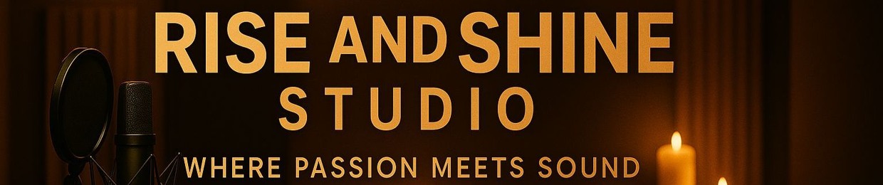 Rise and Shine Studio