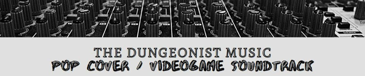 The Dungeonist Music