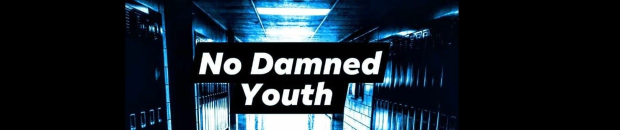 No Damned Youth