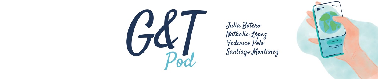 G&T Podcast