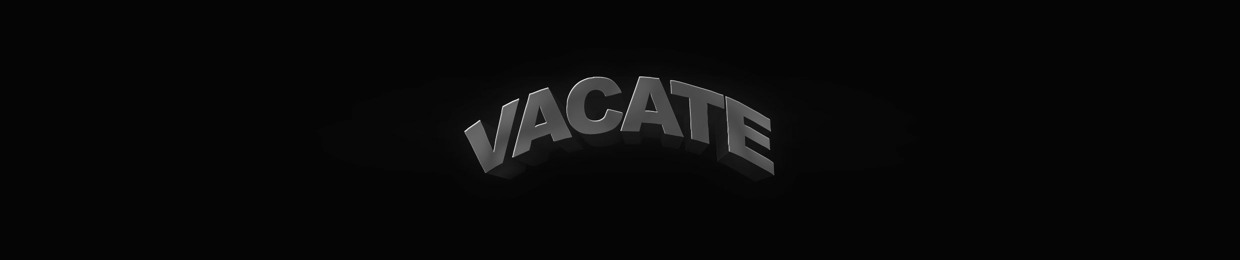 vacate