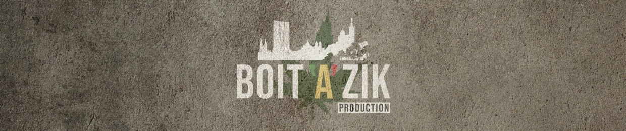 La Boit'a'Zik Production